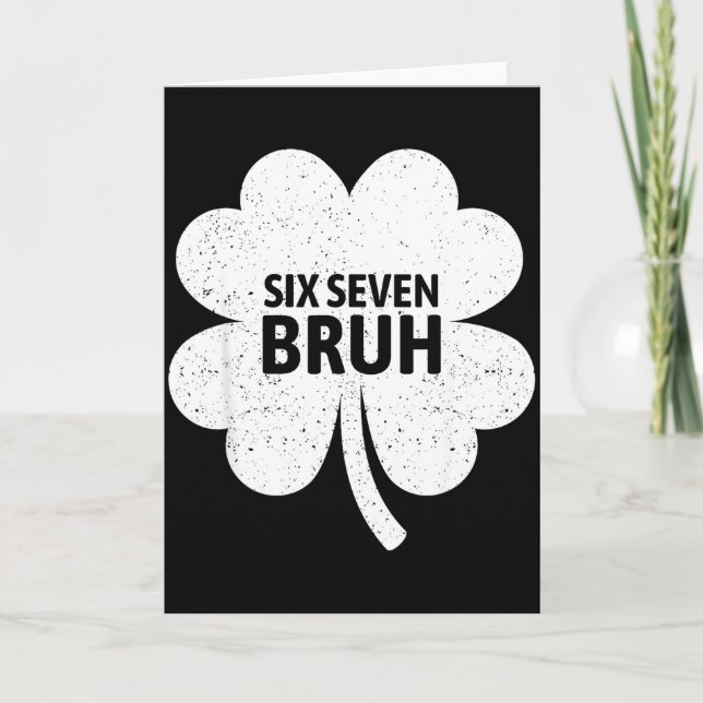 67 Meme Six Seven Bruh Funny St Patrick’s Day Sham Card (Front)