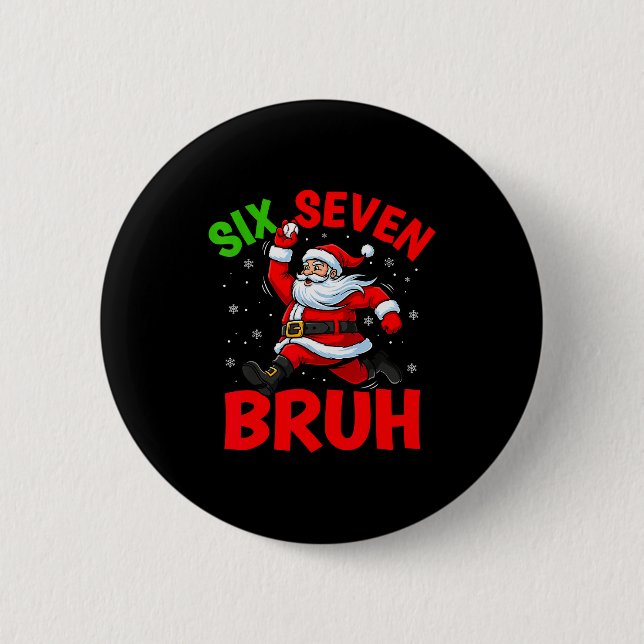 67 Meme Six Seven Bruh Santa Baseball Funny Christ Button (Front)