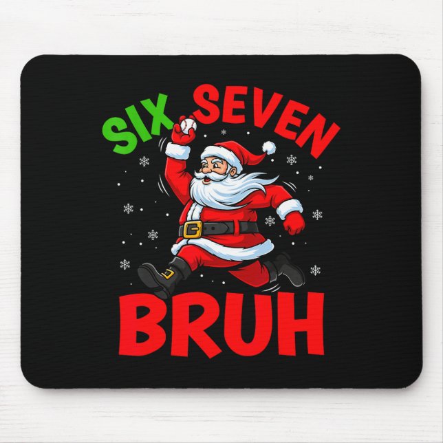 67 Meme Six Seven Bruh Santa Baseball Funny Christ Mouse Pad (Front)