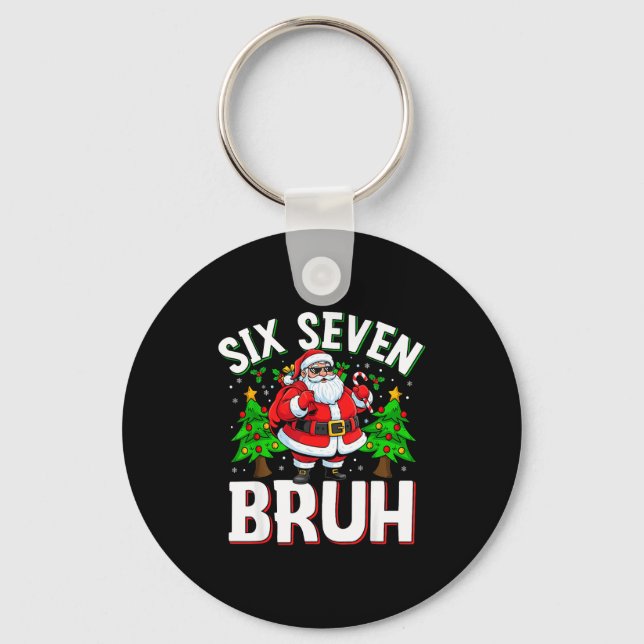 67 Meme Six Seven Bruh Santa Funny Christmas Kids  Keychain (Front)