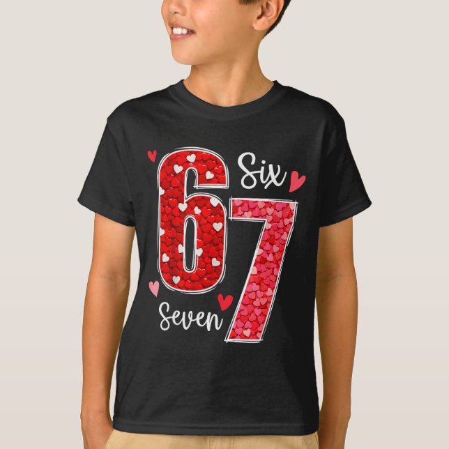 67 Meme Six Seven For Kids Women Men Boys Girls Va T-Shirt (Front)