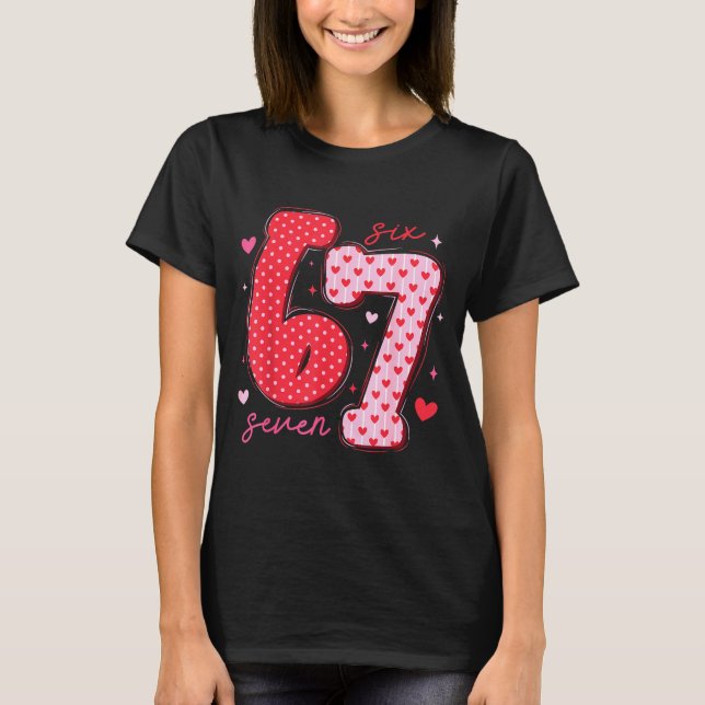67 Meme Six Seven For Kids Women Men Boys Girls Va T-Shirt (Front)