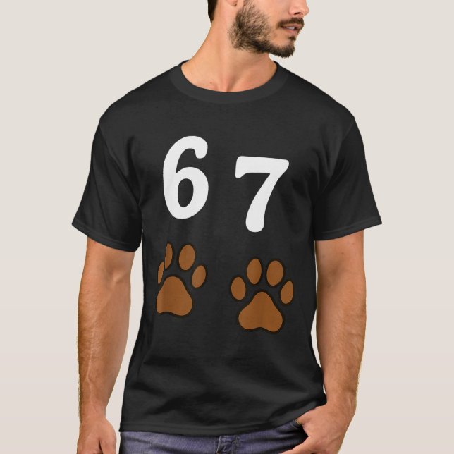67 Meme Six Seven Funny Dog Paw  T-Shirt (Front)
