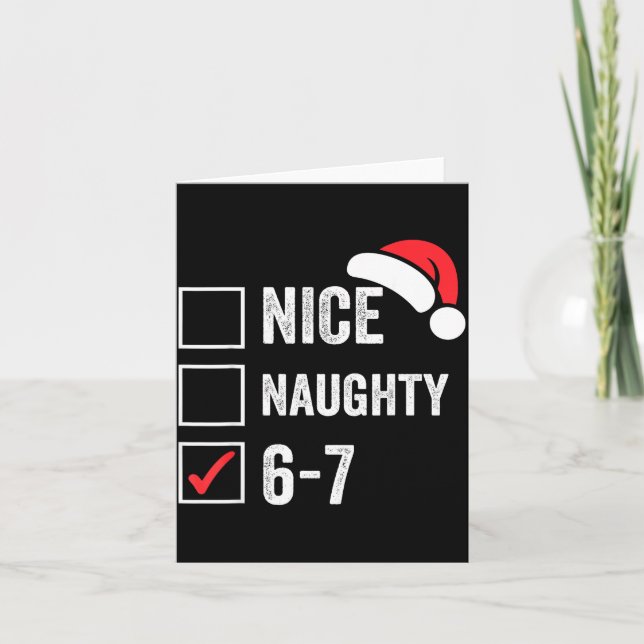 67 Meme Six Seven Nice Naughty Christmas For Men W Card (Front)