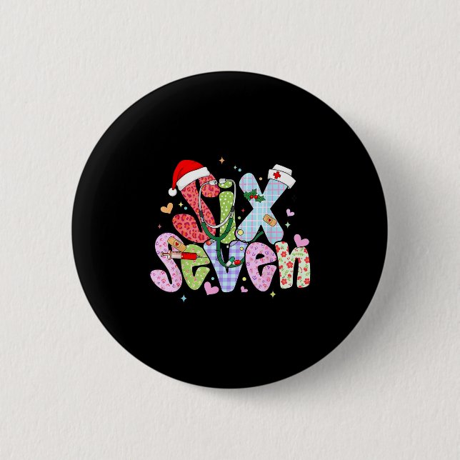 67 Meme Six Seven Nurse Christmas Funny Nursing Wo Button (Front)