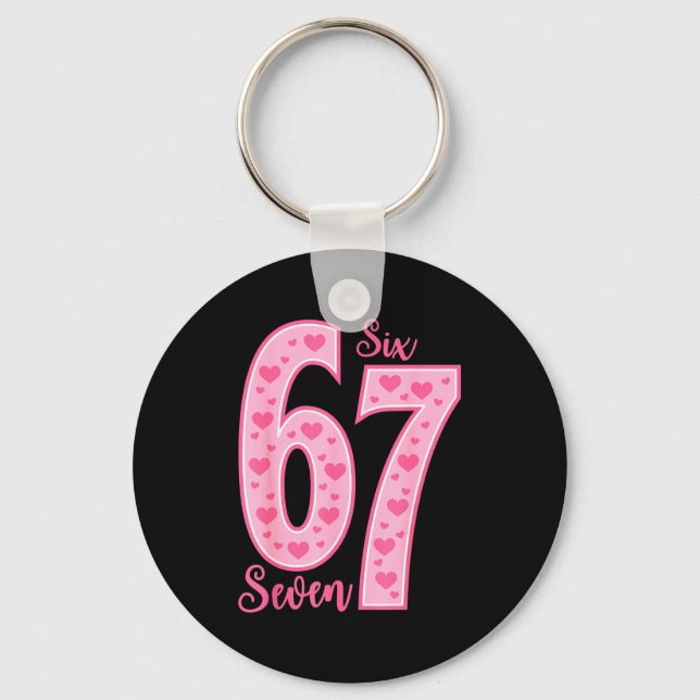 67 Meme Six Seven Valentines Days  Keychain (Front)
