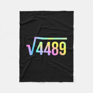 67 Meme Slang Tie Dye Funny Square Root 4489 Math Fleece Blanket