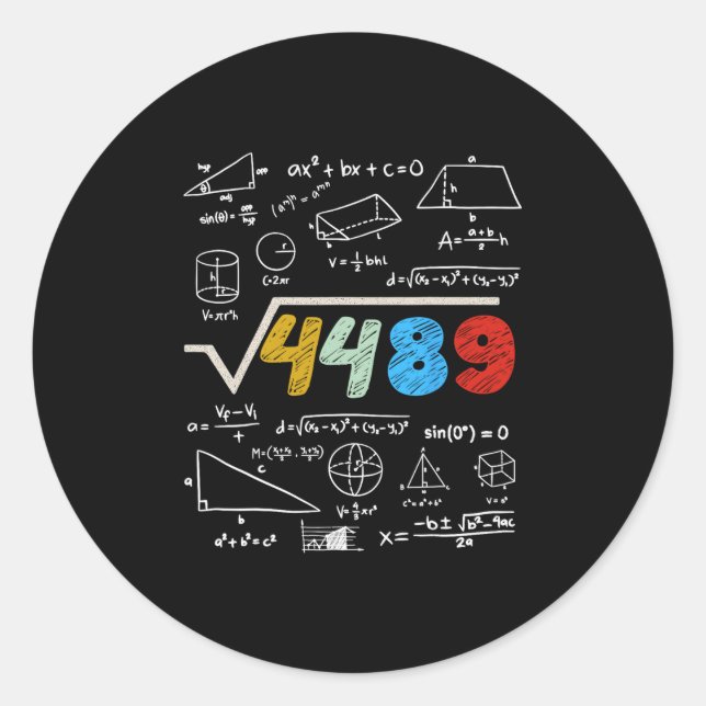 67 Meme Square Root 4489 Do The Math Funny Birthda Classic Round Sticker (Front)