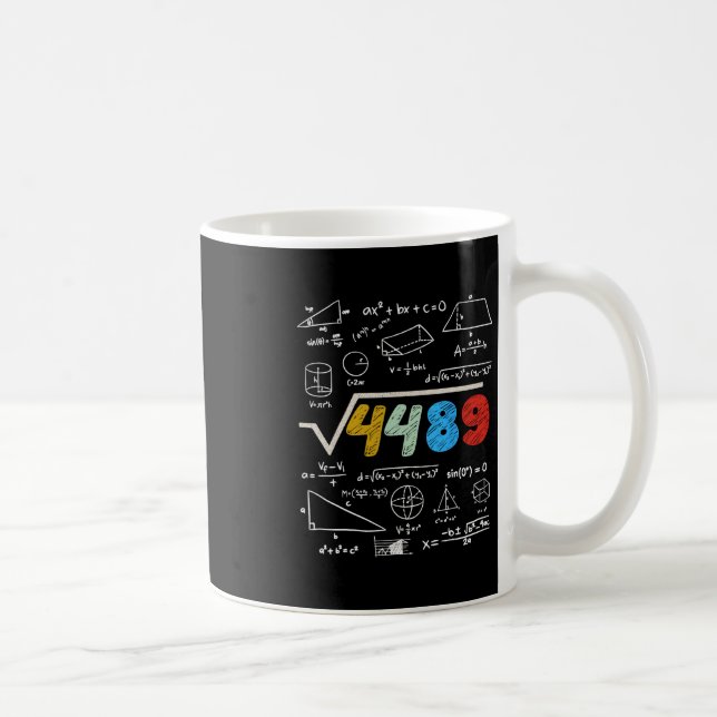 67 Meme Square Root 4489 Do The Math Funny Birthda Coffee Mug (Right)