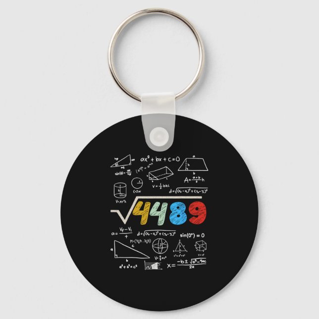 67 Meme Square Root 4489 Do The Math Funny Birthda Keychain (Front)