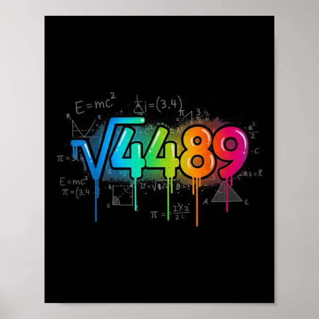67 Meme Square Root 4489 Drip Six Seven Math Teach Poster (Front)