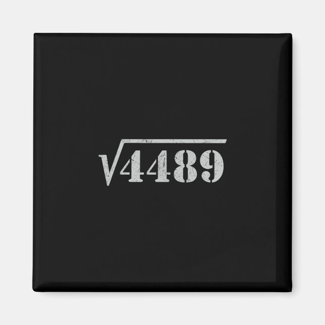67 Meme Square Root 4489 Slang Math 6 7 Retro Men  Magnet (Front)