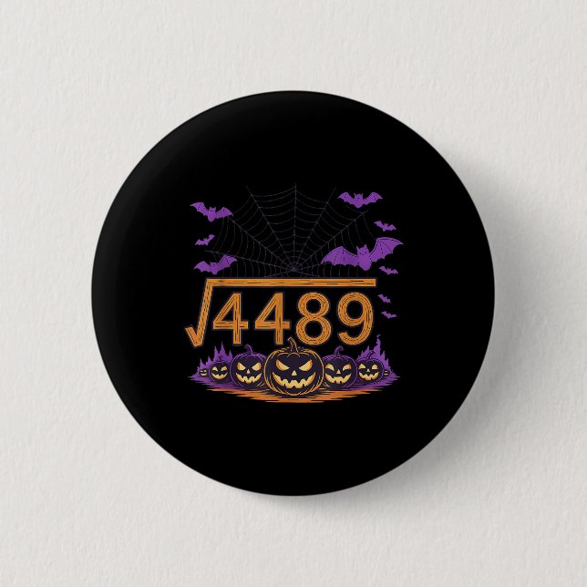 67 Meme Square Root 4489 Slang Math Halloween Cost Button (Front)