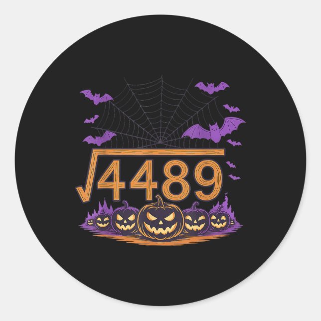 67 Meme Square Root 4489 Slang Math Halloween Cost Classic Round Sticker (Front)