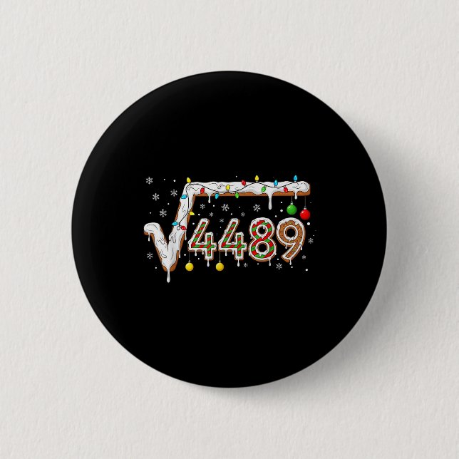 67 Meme Square Root 4489 Slang Math Teacher Funny  Button (Front)