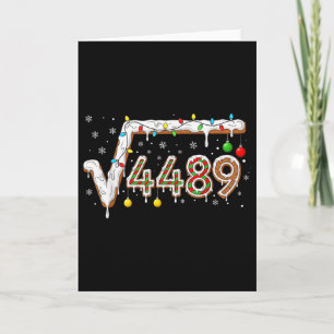 67 Meme Square Root 4489 Slang Math Teacher Funny Card