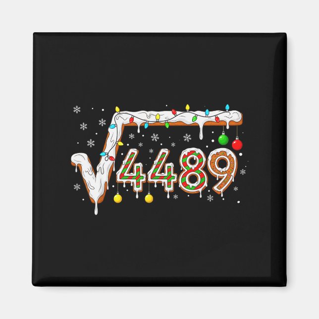 67 Meme Square Root 4489 Slang Math Teacher Funny  Magnet (Front)