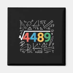 67 Meme Square Root 4489 Slang Six Seven Math Teac Magnet