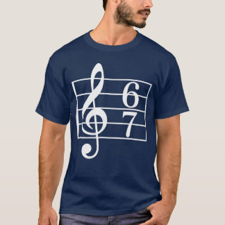 67 Music Meme Slang Si Seven Musiceacher School Ch T-Shirt