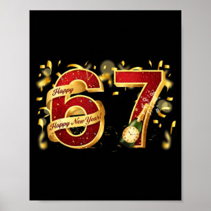 67 New Years Eve Party Pajama Shirt 6 7 Meme 67 Ch Poster