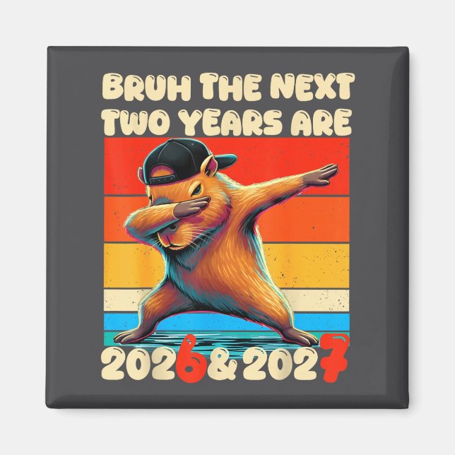 67 Nye 2026 Funny Boys Kids New Years Eve Party 6  Magnet (Front)