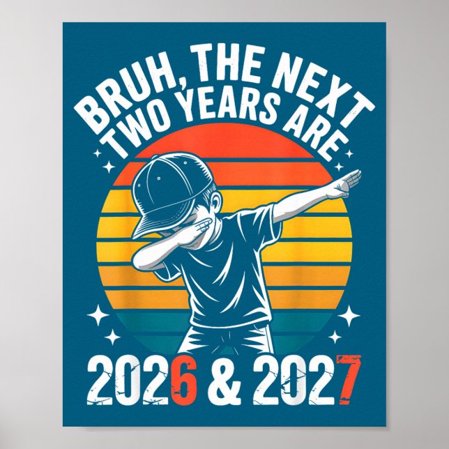 67 Nye 2026 Funny Boys Kids New Years Eve Party 6  Poster (Front)