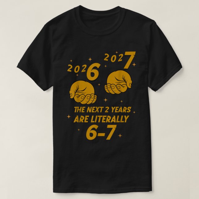 67 Nye 2026 Funny Boys Kids New Years Eve Party 6 T-Shirt | Zazzle