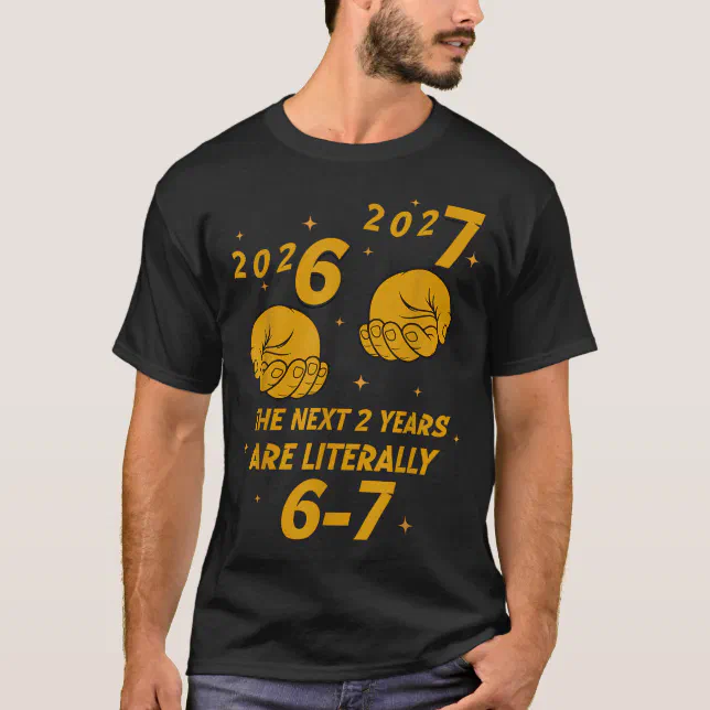 67 Nye 2026 Funny Boys Kids New Years Eve Party 6 T-Shirt | Zazzle