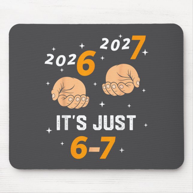 67 Nye 2026 New Years Funny 6 7 Number Six Seven M Mouse Pad (Front)