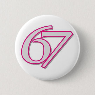 67 PINBACK BUTTON
