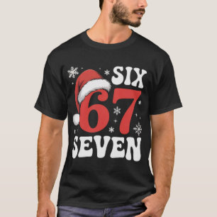 67 Santa Hat Christmas Six Seven Funny Sayings T S T-Shirt