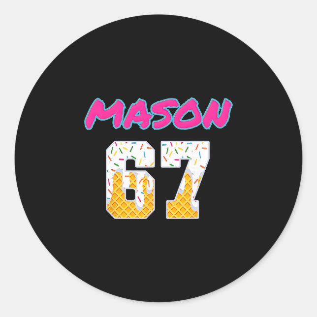 67 Sell Meme Slang Viral Trend  Classic Round Sticker (Front)