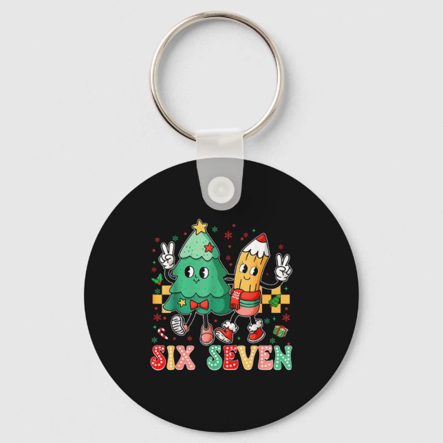 67 Shirt For Teachers 67 Meme Six Seven Christmas  Keychain (Front)