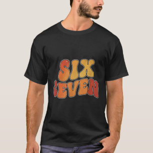 67 Shirt For Teachers 67 Meme Women Teacher Six Se