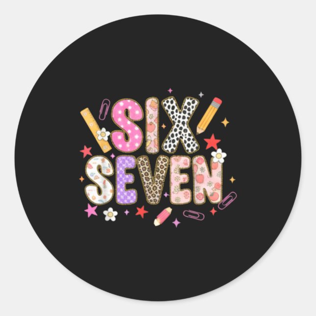 67 Shirt For Teachers 67 Meme Women Teacher Six Se Classic Round Sticker (Front)