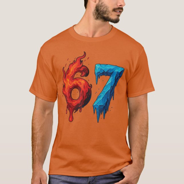 67 Six Seven 67 Flaming Ice Funny Teen Kids Brainr T-Shirt (Front)