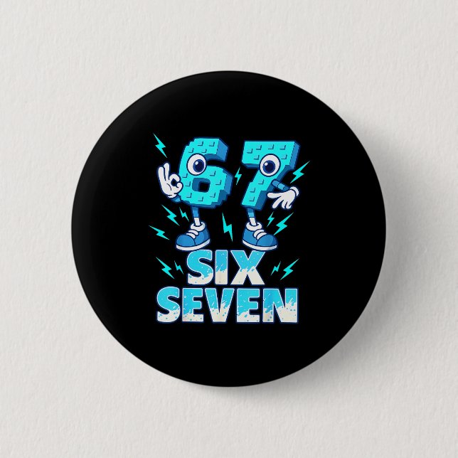 67 Six Seven 6-7 - Funny Italian Brainrot Kids Gam Button (Front)