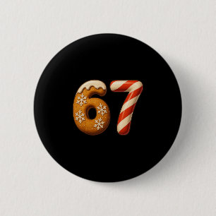67 Six Seven 6-7 Gingerbread Candy Cane Christmas Button