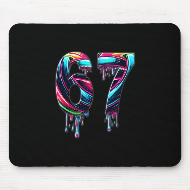67 Six Seven 6 7 Meme Design Funny 6 7  Mouse Pad (Front)