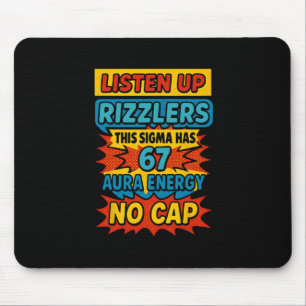67 Six Seven 6 7 Meme Design Funny 6 7 Sigma Rizzl Mouse Pad