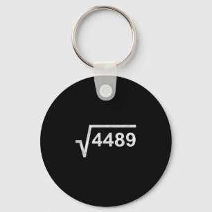 67 Six Seven 6-7 Meme Square Root 4489 Slang Math Keychain