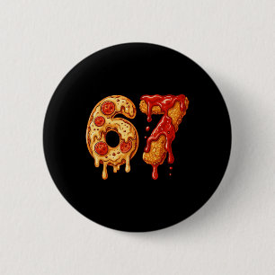 67 Six Seven 6-7 Pizza And Chicken Nugget - Brainr Button