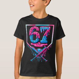 67 Six Seven Baseball Ice Cream Drip Cool Meme 67 T-Shirt