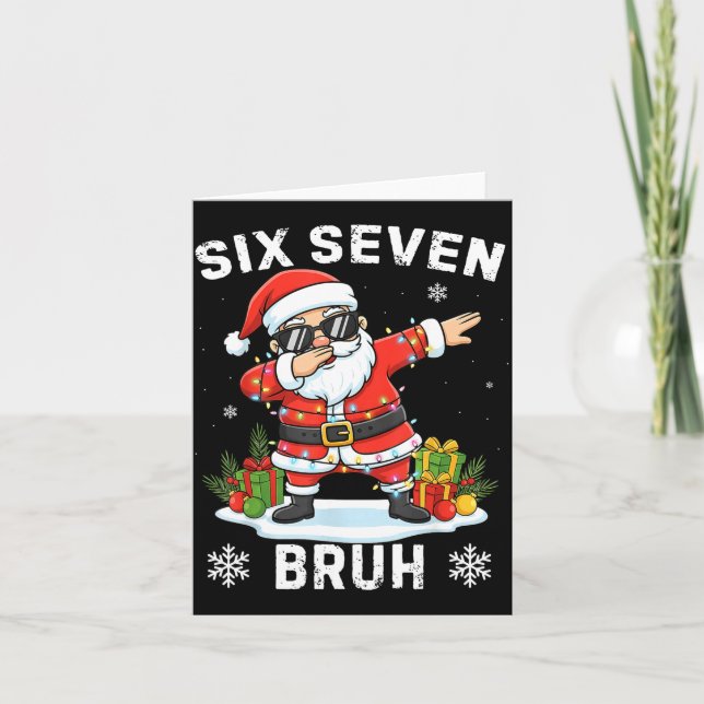 67 Six Seven Bruh Funny Christmas Meme Trend Tee  Card (Front)