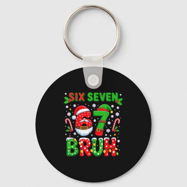 67 Six Seven Burh Christmas 6 7 Meme  Keychain (Front)