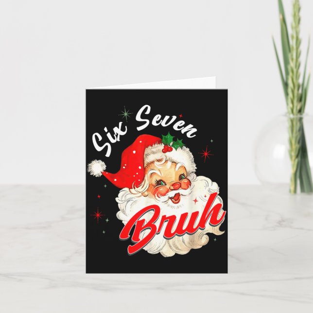 67 Six Seven Burh Funny Christmas 6 7 Meme Men Wom Card (Front)
