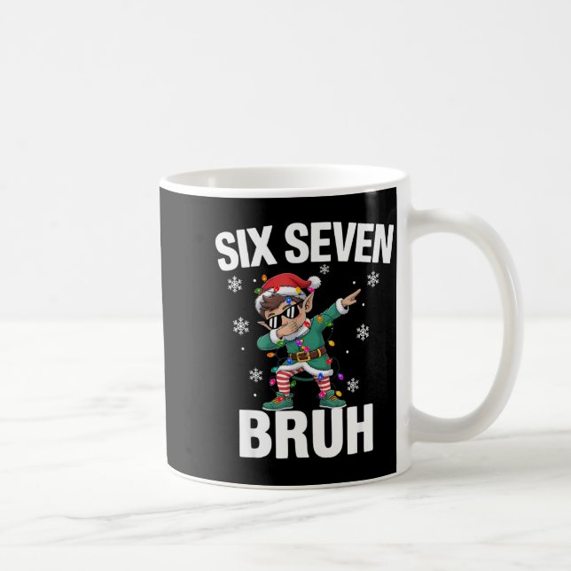 67 Six Seven Burh Funny Christmas 6 7 Meme Men Wom Coffee Mug (Right)