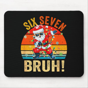 67 Six Seven Burh Funny Christmas 6 7 Meme Men Wom Mouse Pad