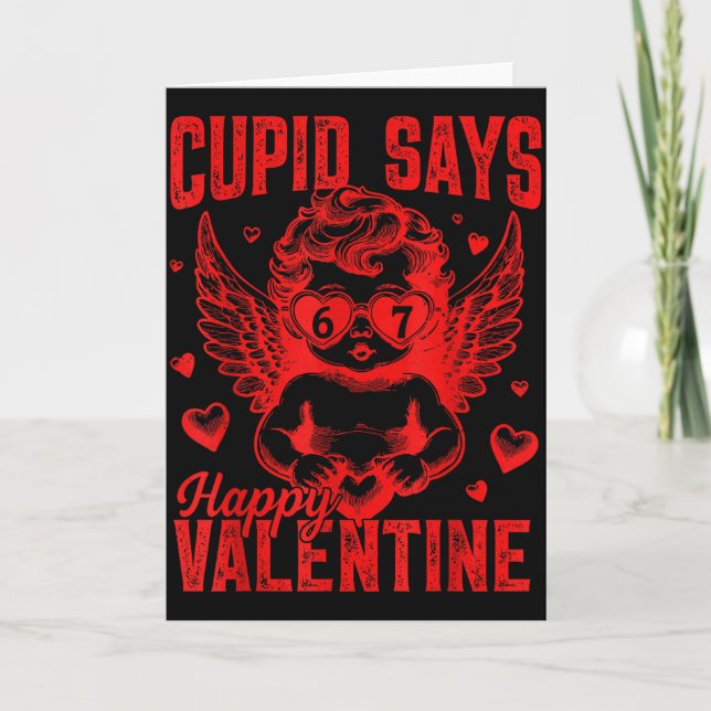 67 Six Seven For Kids Women Boys Girls Men Valenti Card (Front)