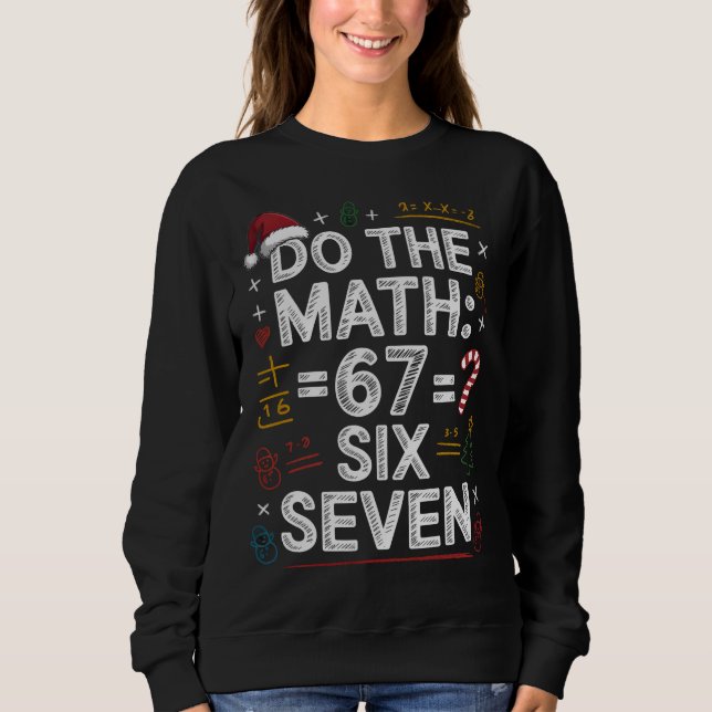 67 Six Seven Fun Holiday Math Shirt (Front)